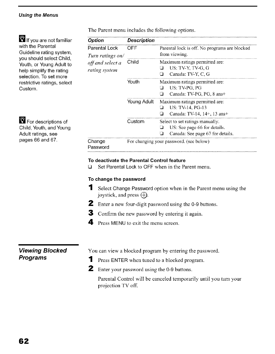 To deactivate the parental control feature, To change the password, Viewing blocked programs | Sony KP 51HW40 User Manual | Page 62 / 81