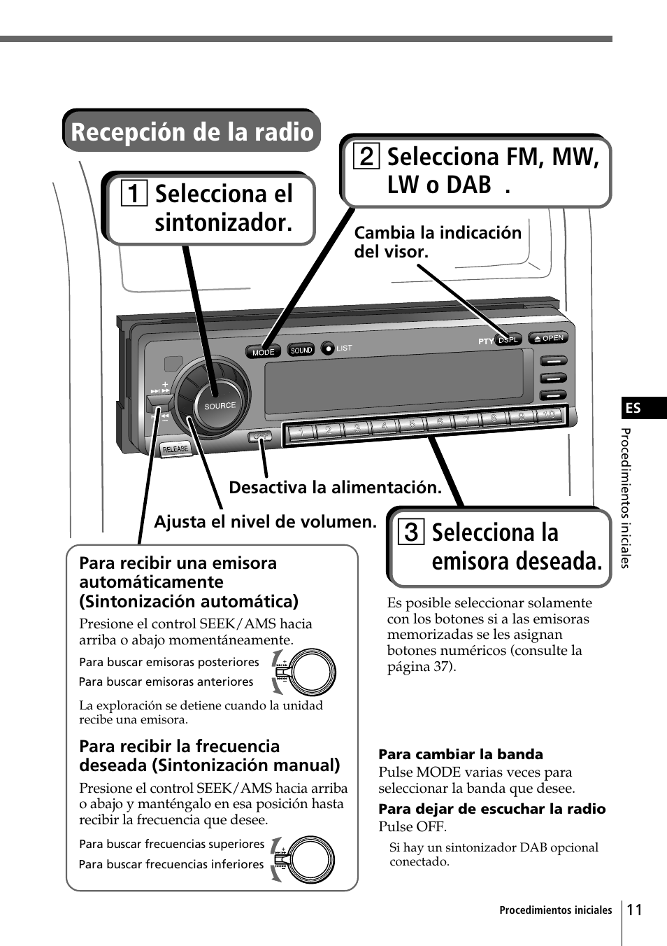 3 selecciona la emisora deseada, 1 selecciona el sintonizador | Sony CDX-C90R User Manual | Page 95 / 170