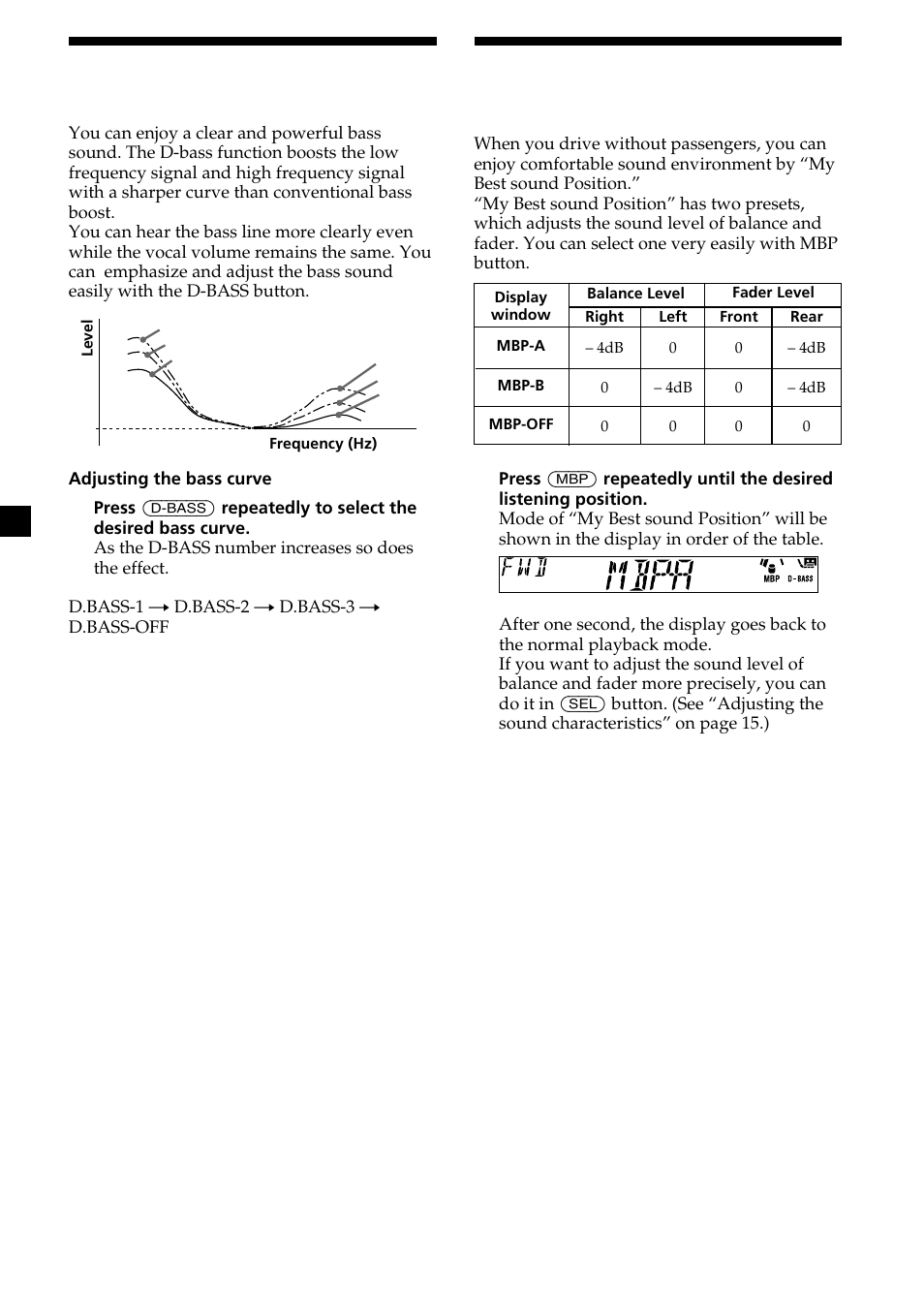 Boosting the bass sound, Selecting the sound position, D-bass | My best sound position | Sony XR-L200 User Manual | Page 16 / 112