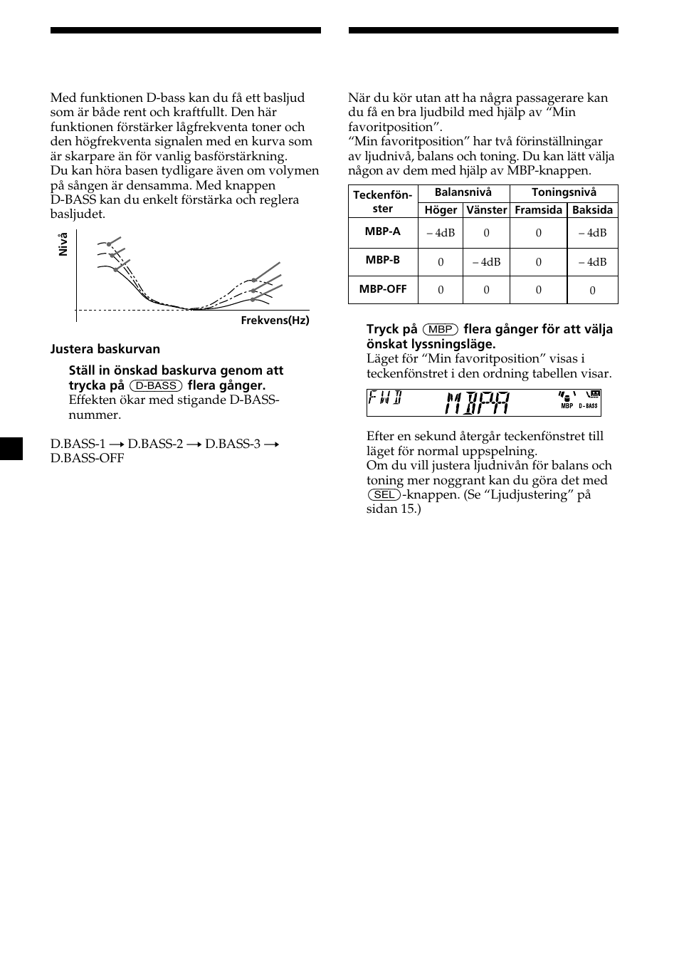Höja basljudet, Välja lyssningsposition, D-bass | Min favoritposition | Sony XR-L200 User Manual | Page 60 / 112
