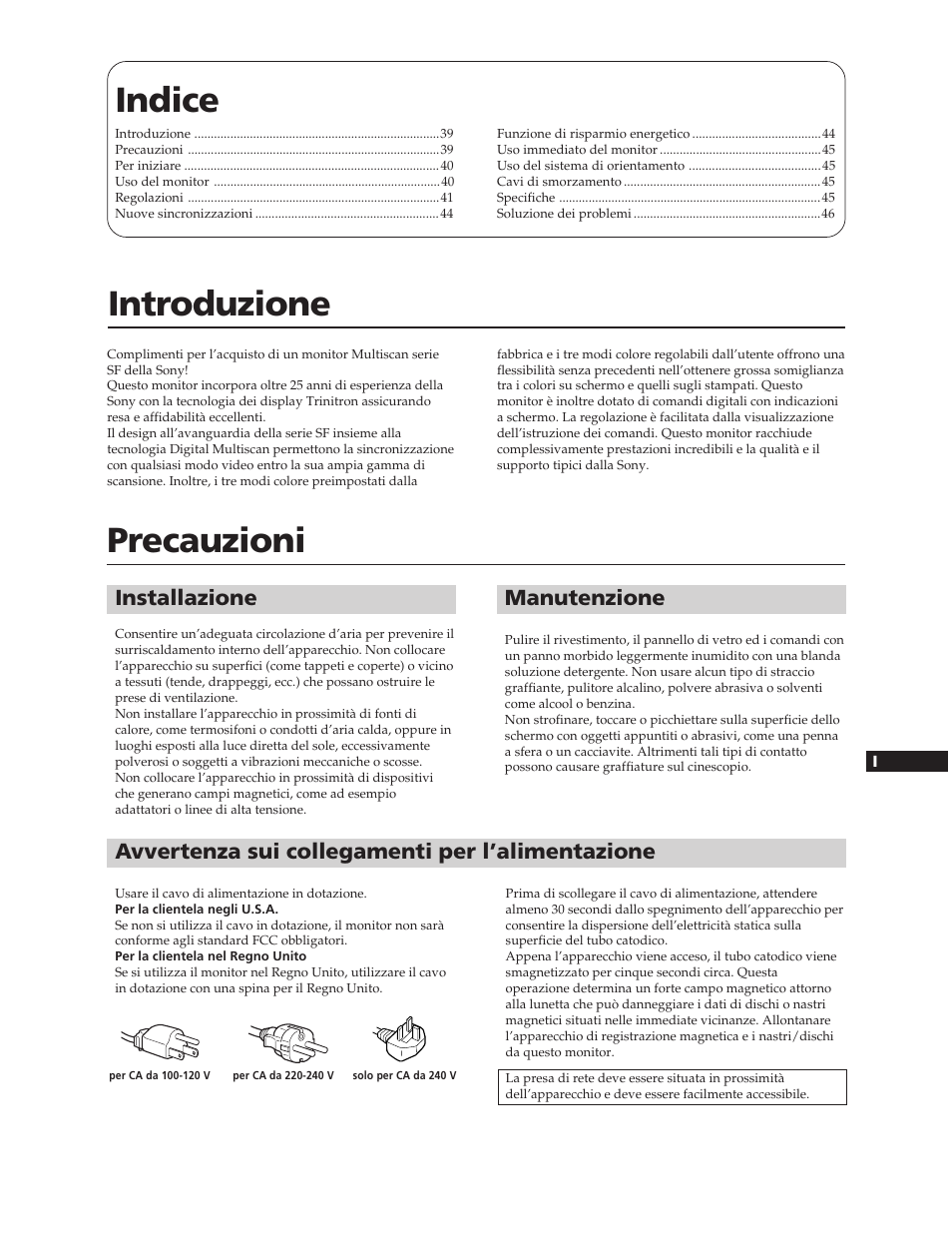 Indice, Introduzione, Precauzioni | Installazione, Manutenzione, Avvertenza sui collegamenti per l’alimentazione | Sony CPD-20SF2T5 User Manual | Page 39 / 48