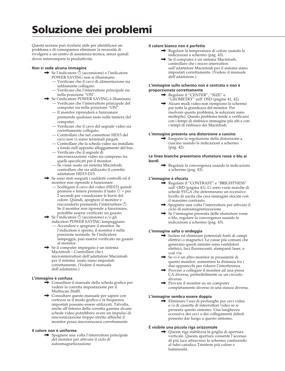 Soluzione dei problemi | Sony CPD-20SF2T5 User Manual | Page 46 / 48