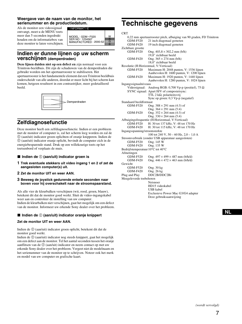 Zelfdiagnosefunctie, Technische gegevens, Indien er dunne lijnen op uw scherm verschijnen | Sony GDM-F520 User Manual | Page 49 / 52