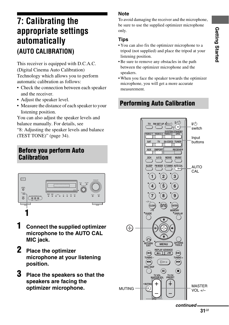 Calibrating the appropriate settings, Automatically, Auto calibration) | Calibrating the appropriate settings automatically, Before you perform auto calibration, Performing auto calibration, Ge tting star te d, Tips, Continued | Sony HT-DDW890 User Manual | Page 31 / 80