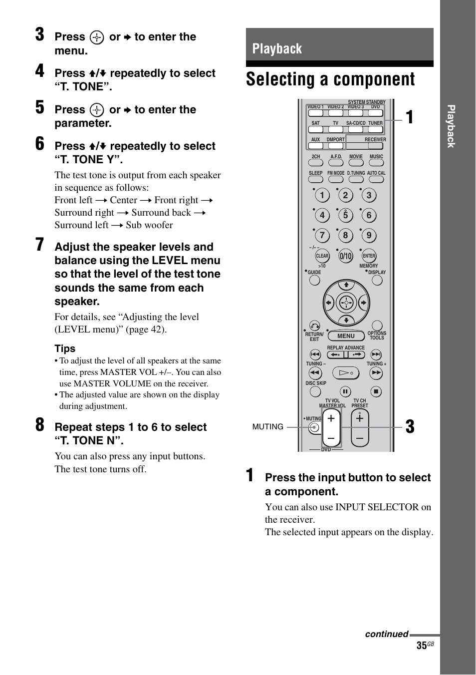 Playback, Selecting a component, Selecting a component 1 | Press or b to enter the menu, Press v / v repeatedly to select “t. tone, Press or b to enter the parameter, Press v / v repeatedly to select “t. tone y, Repeat steps 1 t o 6 to select “t. tone n, Press the input button to select a component | Sony HT-DDW890 User Manual | Page 35 / 80