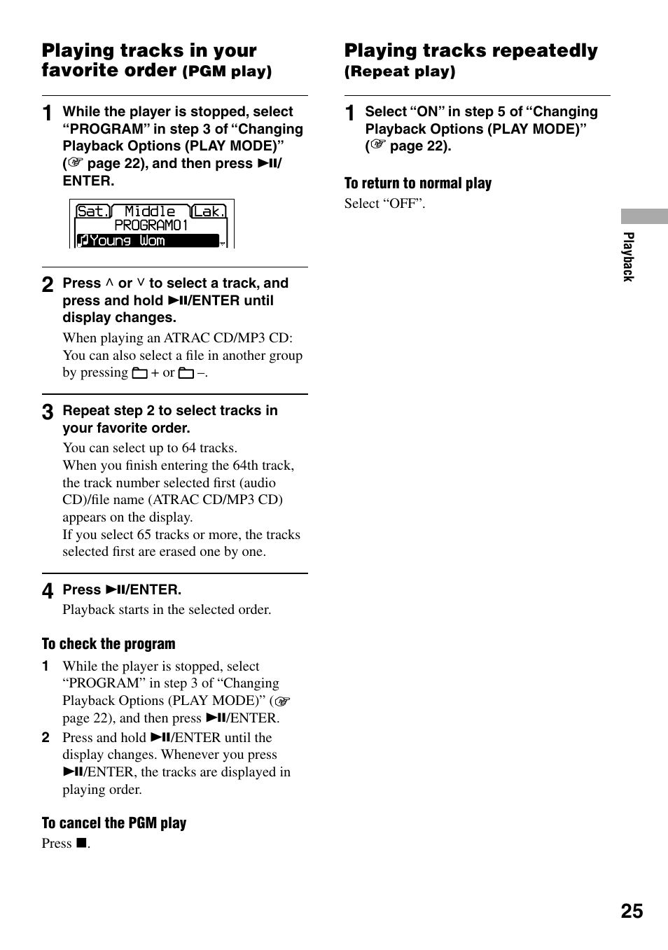Playing tracks in your favorite order (pgm play), Playing tracks repeatedly (repeat play), Playing tracks in your favorite order (pgm | Play), Playing tracks in your favorite order, Playing tracks repeatedly | Sony D-NE329LIV User Manual | Page 25 / 39
