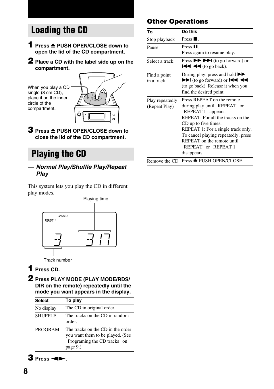 Loading the cd, Playing the cd, Normal play/shuffle play/repeat play | Sony CMT-EP50 User Manual | Page 8 / 24