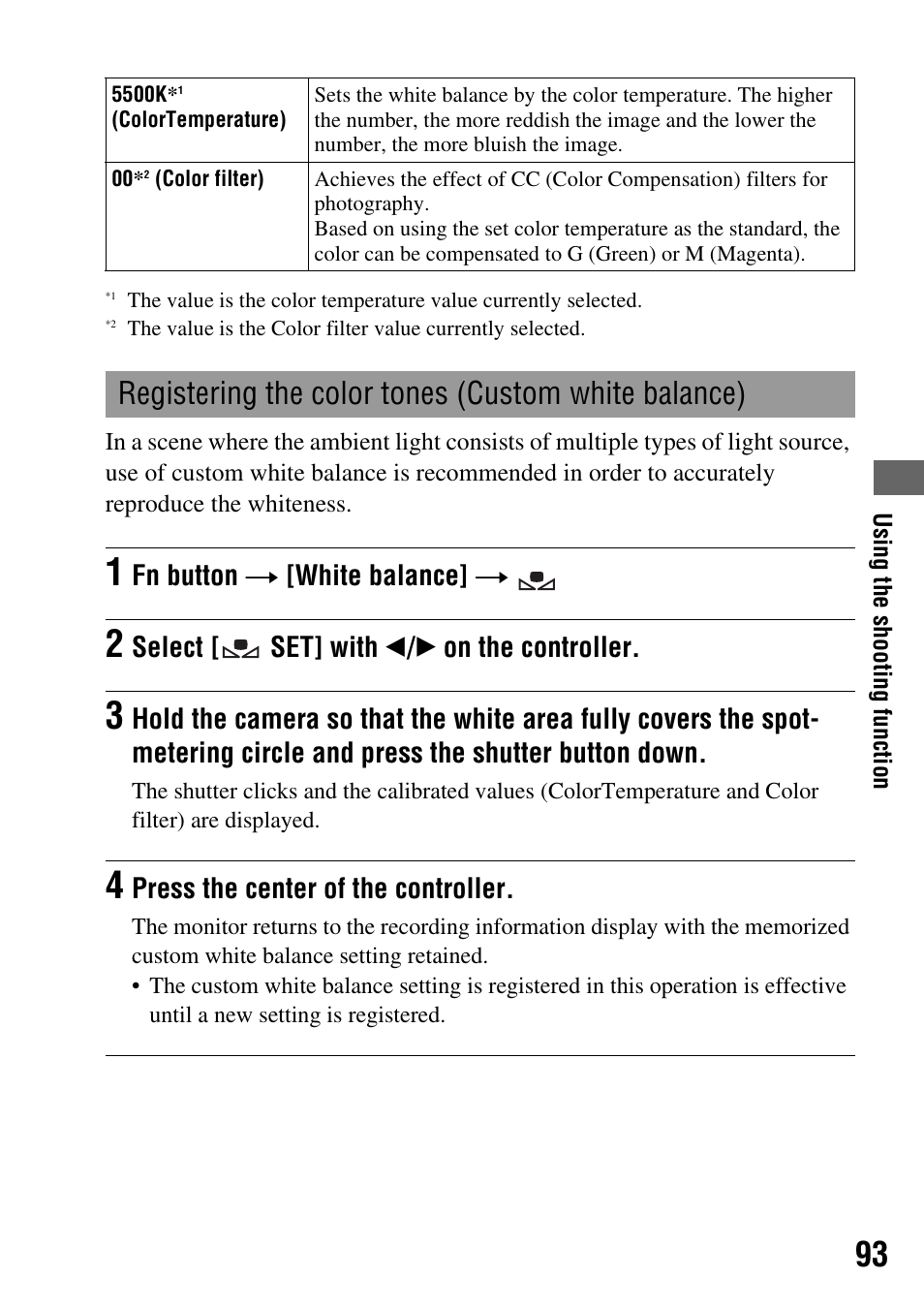 Registering the color tones (custom white balance), Fn button t [white balance] t, Select [ set] with b / b on the controller | Press the center of the controller | Sony 3-287-969-15 (1) User Manual | Page 93 / 167