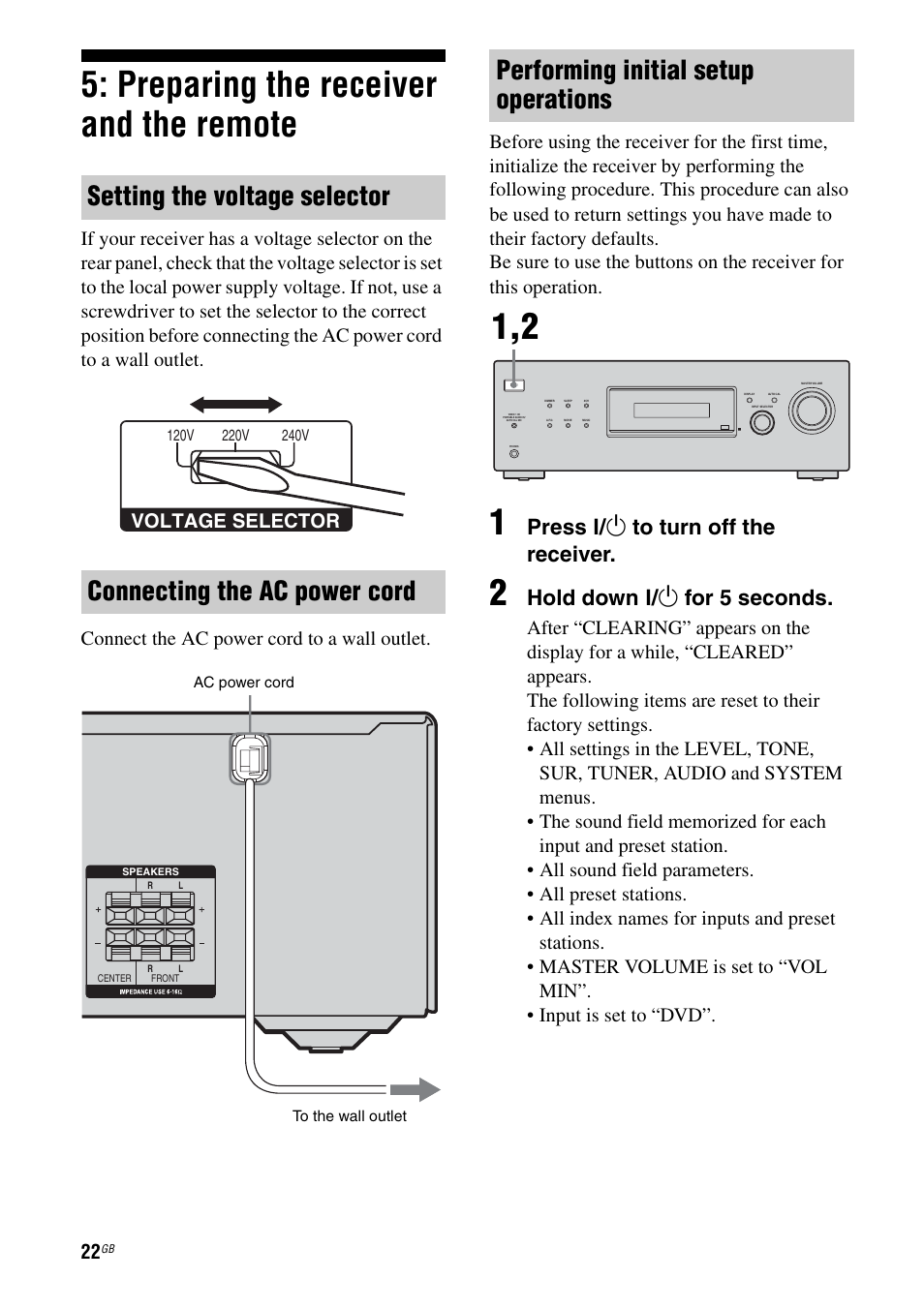 Preparing the receiver and the remote, Performing initial setup operations, Press ? / 1 to turn off the receiver | Hold down ? / 1 for 5 seconds, Voltage selector | Sony HT-DDW685 User Manual | Page 22 / 64