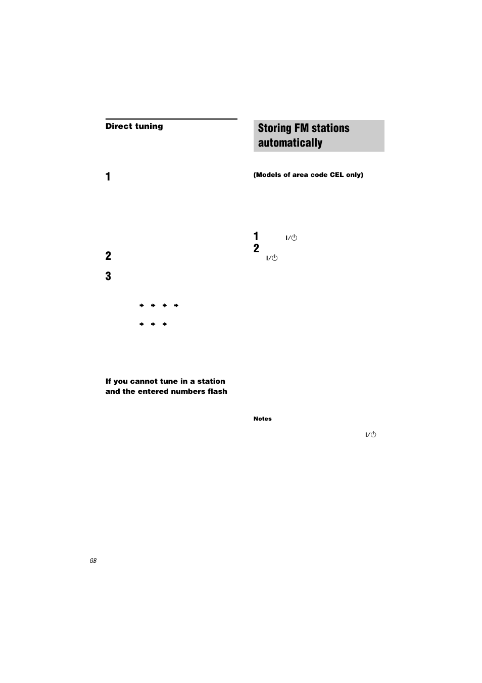 Direct tuning, 2 press alt, then press d.tuning on the remote, 3 press the numeric buttons to enter the frequency | Storing fm stations automatically, 1 press ?/1 to turn off the receiver, Notes, Autobetical (models of area code cel only) | Sony STR-DA2000ES User Manual | Page 26 / 60