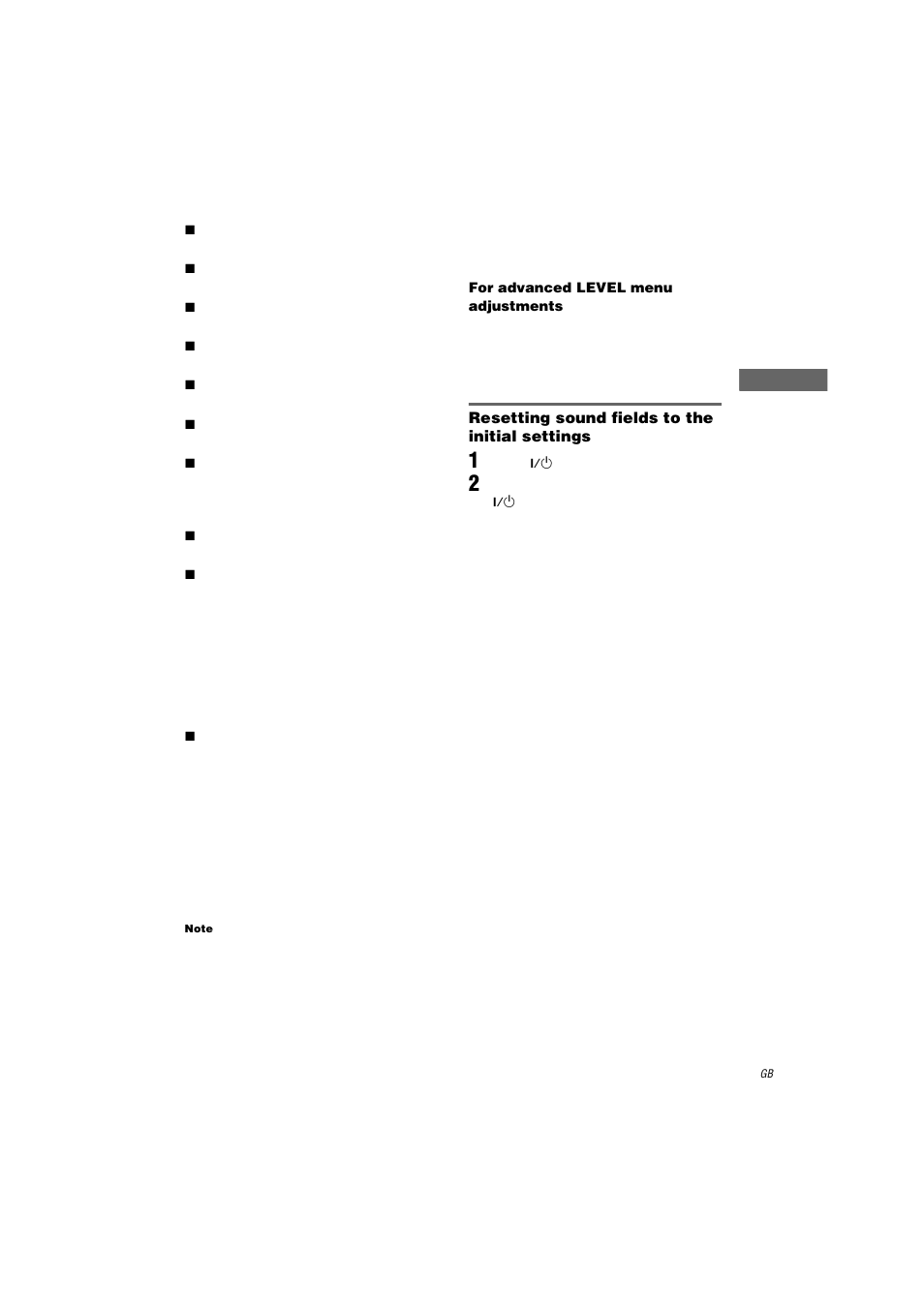 Note, For advanced level menu adjustments, Resetting sound fields to the initial settings | 1 press ?/1 to turn off the power, 2 while holding down music, press ?/1 | Sony STR-DA2000ES User Manual | Page 39 / 60