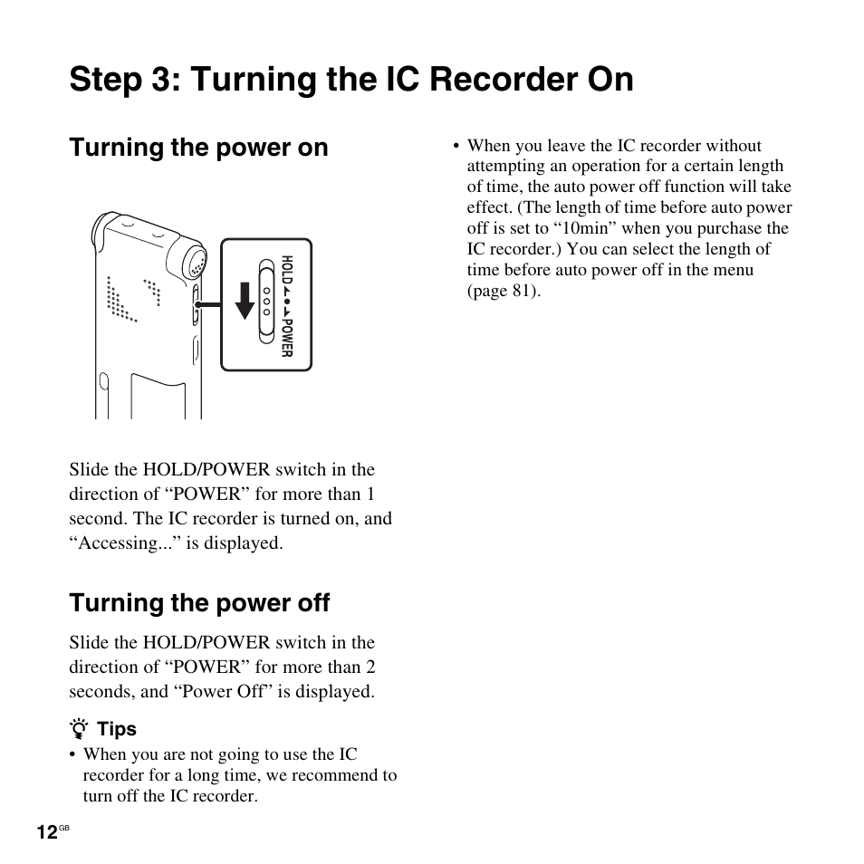 Step 3: turning the ic recorder on, Turning the power on, Turning the power off | Turning the power on turning the power off | Sony ICD-UX300F User Manual | Page 12 / 124