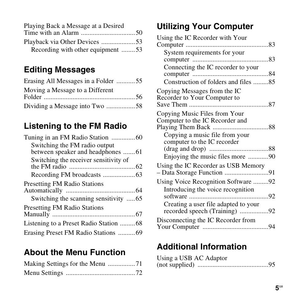 Editing messages, Listening to the fm radio, About the menu function | Utilizing your computer, Additional information | Sony ICD-UX300F User Manual | Page 5 / 124