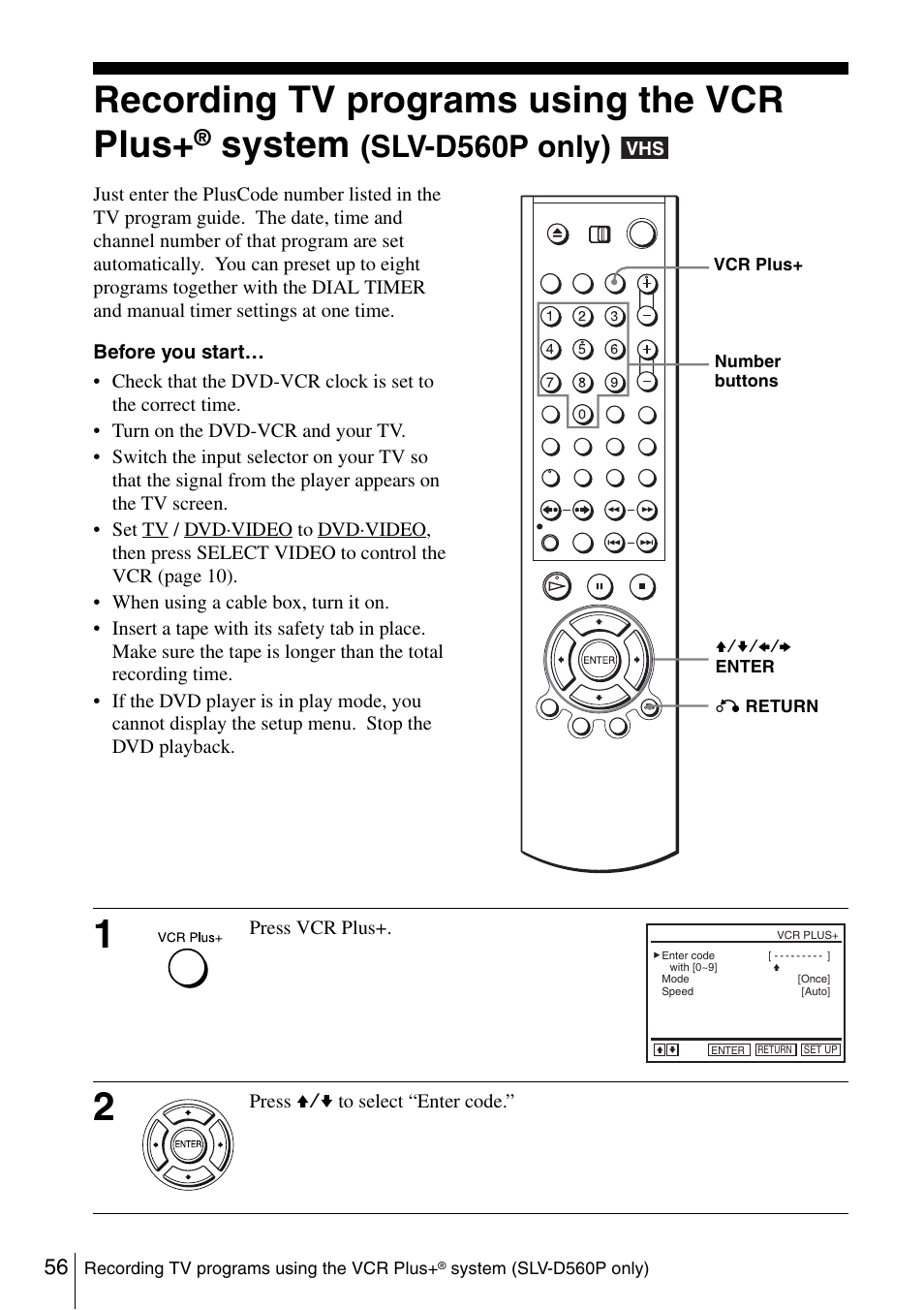 56 re, Recording tv programs using the vcr plus, System | Slv-d560p only) | Sony SLV-D360P User Manual | Page 56 / 128