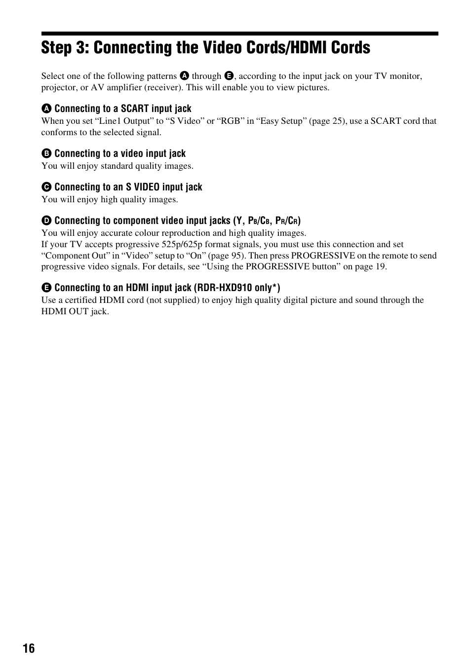 Step 3: connecting the video cords/hdmi cords | Sony RDR-HXD910 User Manual | Page 16 / 124