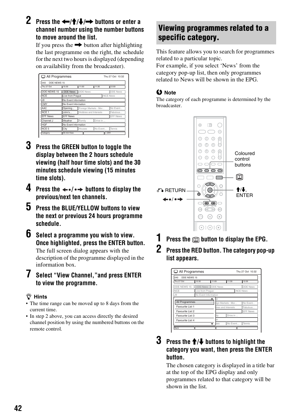 Viewing programmes related to a specific category, Press the button to display the epg, M/m, enter coloured control buttons o return | Sony RDR-HXD910 User Manual | Page 42 / 124