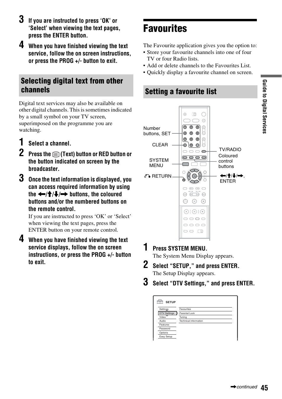 Selecting digital text from other channels, Favourites, Setting a favourite list | Sony RDR-HXD910 User Manual | Page 45 / 124
