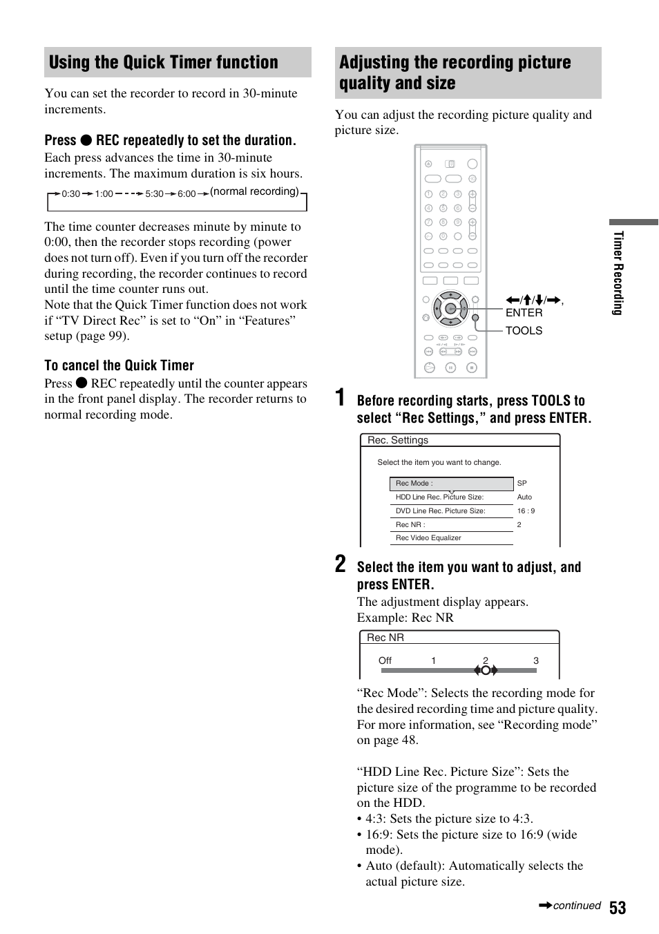 Using the quick timer function, Adjusting the recording picture quality and size, Press z rec repeatedly to set the duration | Press | Sony RDR-HXD910 User Manual | Page 53 / 124
