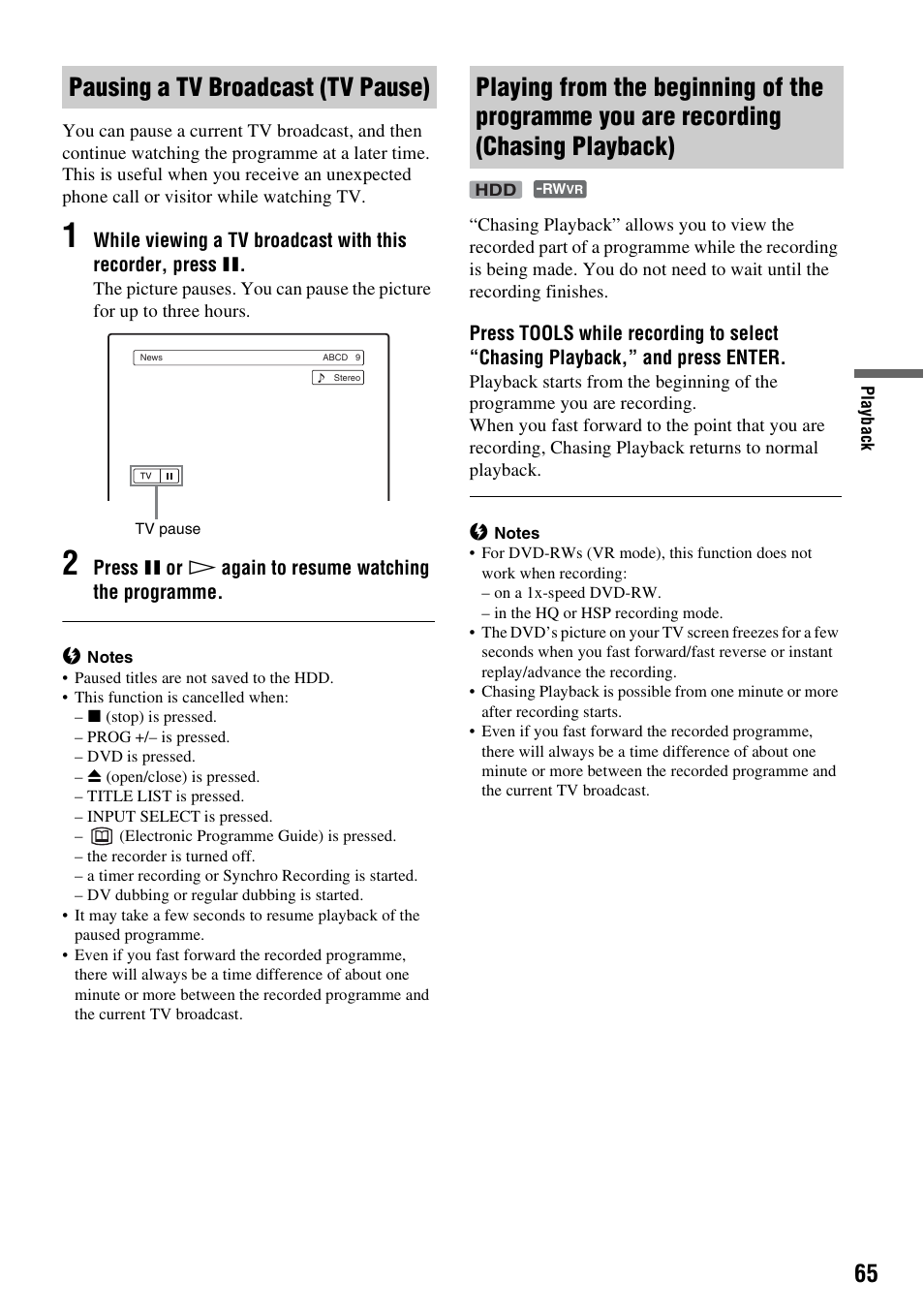 Pausing a tv broadcast (tv pause), Chasing playback) | Sony RDR-HXD910 User Manual | Page 65 / 124
