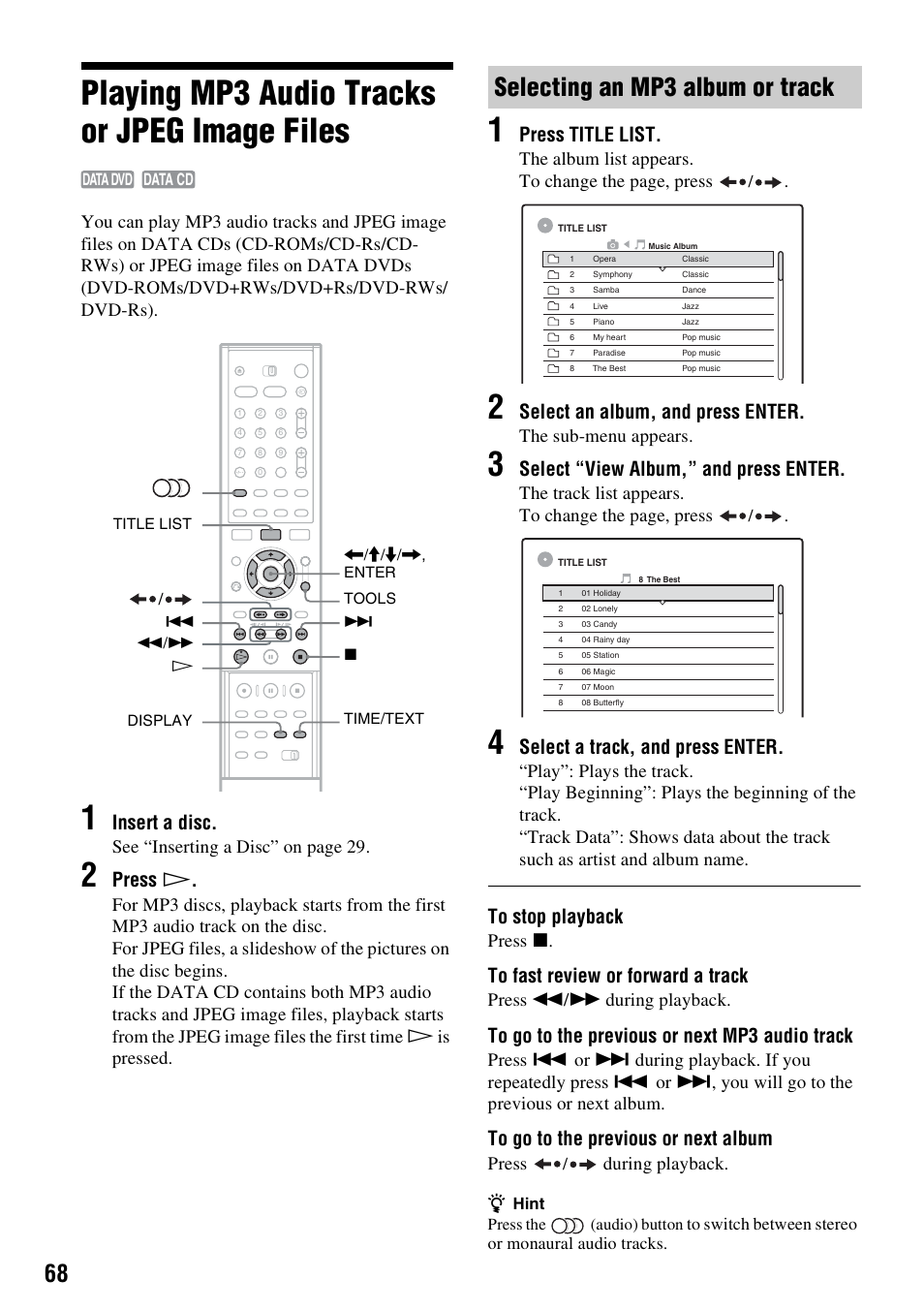 Playing mp3 audio tracks or jpeg image files, Selecting an mp3 album or track, Insert a disc | Press h, Press title list, Select an album, and press enter, Select “view album,” and press enter, Select a track, and press enter, See “inserting a disc” on page 29, The album list appears. to change the page, press | Sony RDR-HXD910 User Manual | Page 68 / 124