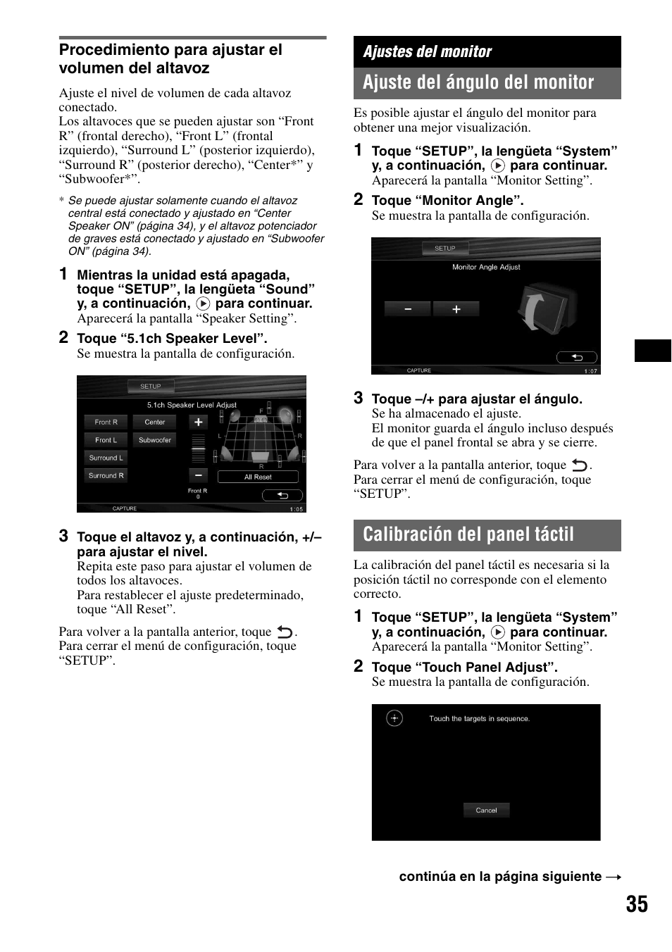 Procedimiento para ajustar el volumen del altavoz, Ajustes del monitor, Ajuste del ángulo del monitor | Calibración del panel táctil | Sony XAV-W1 User Manual | Page 161 / 196