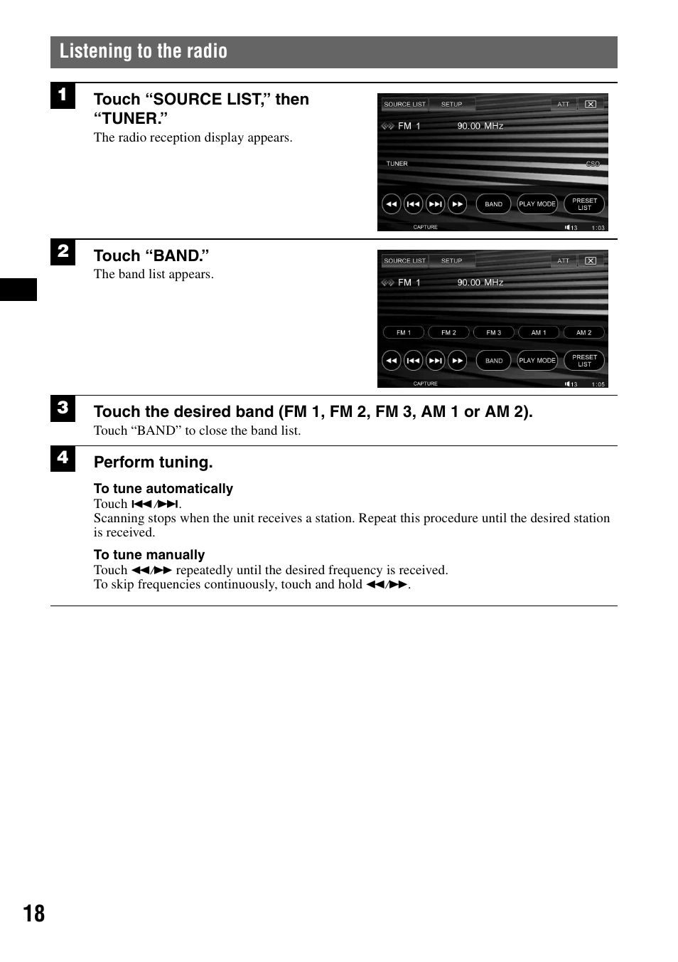Listening to the radio | Sony XAV-W1 User Manual | Page 18 / 196