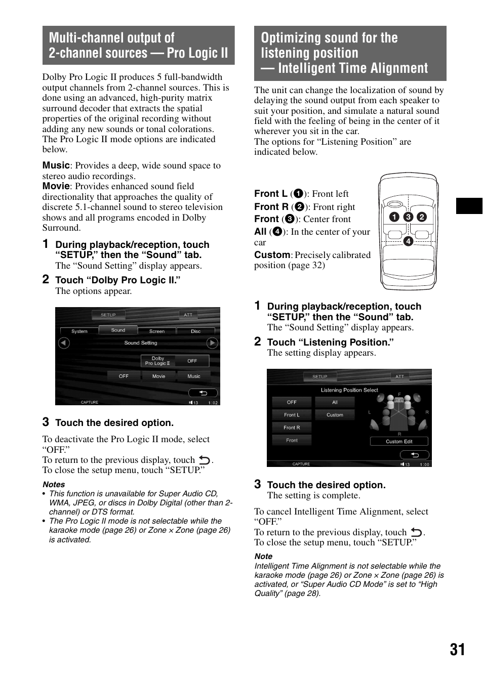 Multi-channel output of 2-channel sources, Pro logic ii, Optimizing sound for the listening position | Intelligent time alignment | Sony XAV-W1 User Manual | Page 31 / 196