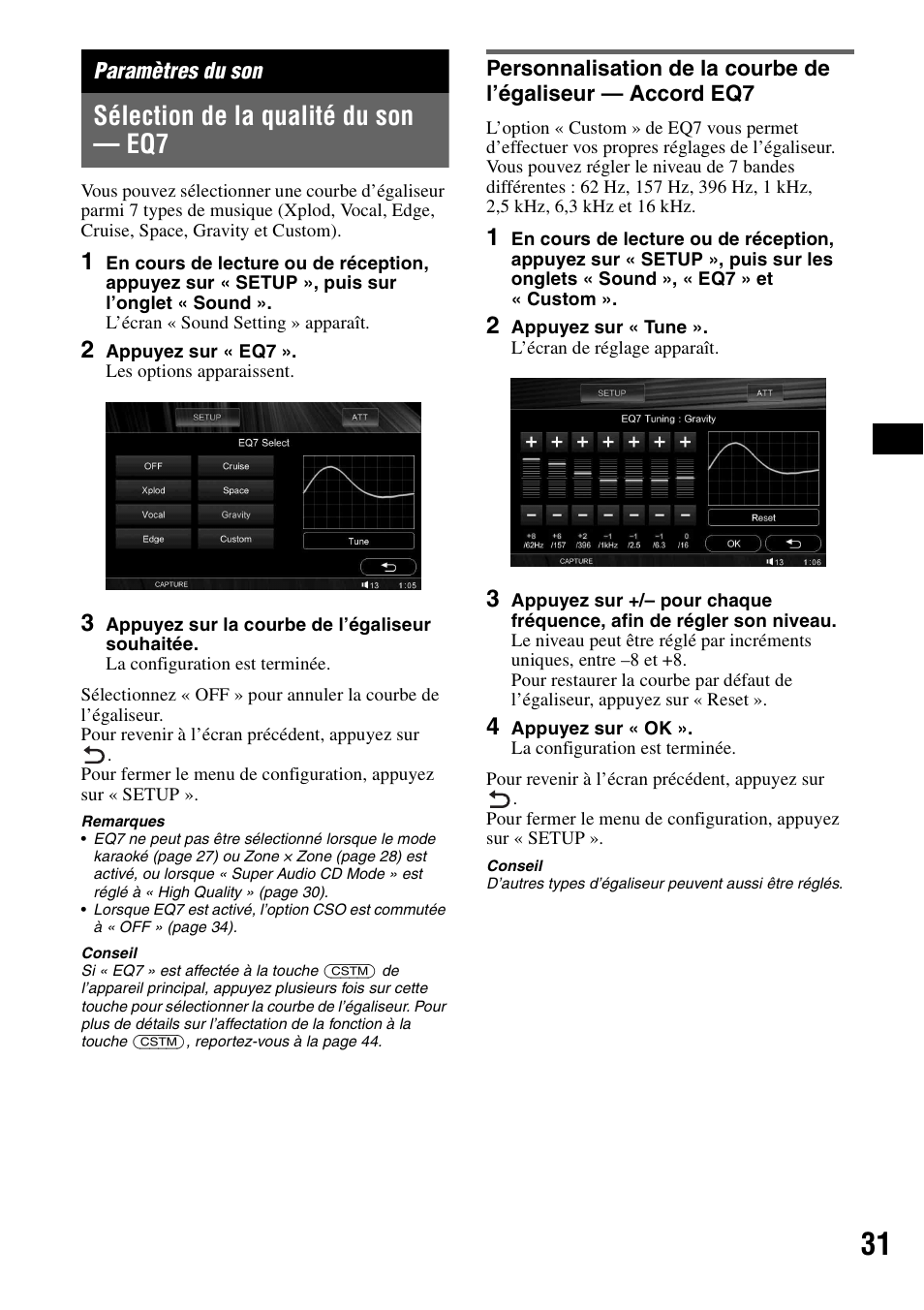 Paramètres du son, Sélection de la qualité du son - eq7, Sélection de la qualité du son — eq7 | Personnalisation de la courbe de l’égaliseur, Accord eq7 | Sony XAV-W1 User Manual | Page 91 / 196
