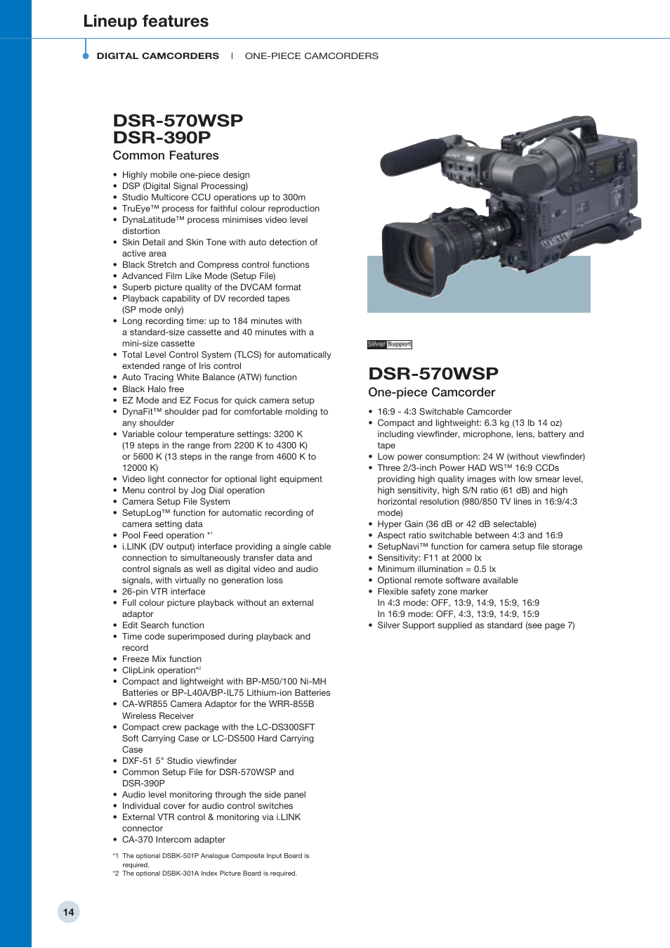 Dsr-570wsp, Lineup features, Common features | One-piece camcorder | Sony 798 MHz to 822 MHz User Manual | Page 14 / 48