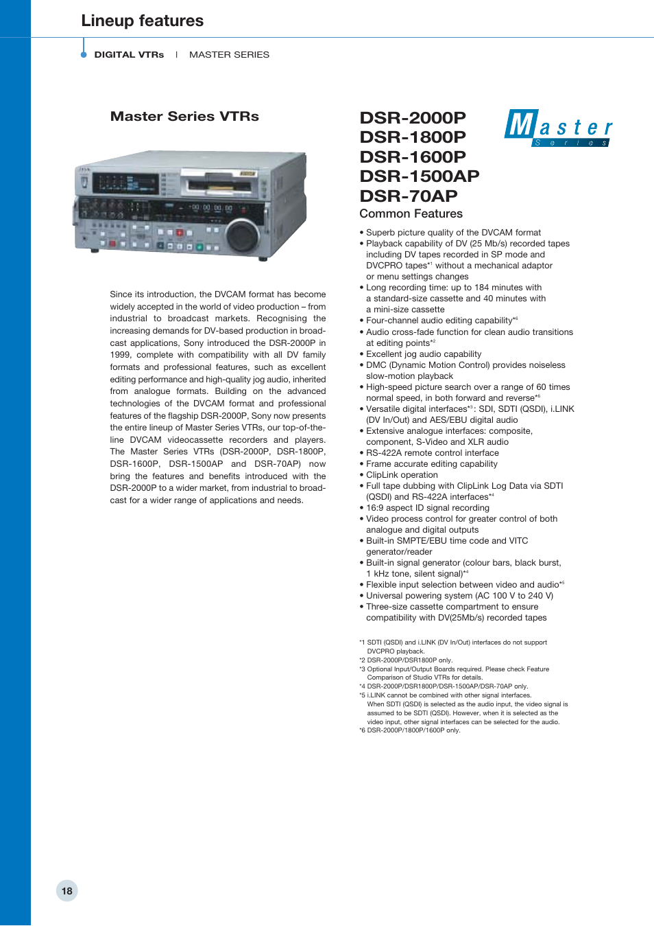 Lineup features, Master series vtrs, Common features | Sony 798 MHz to 822 MHz User Manual | Page 18 / 48