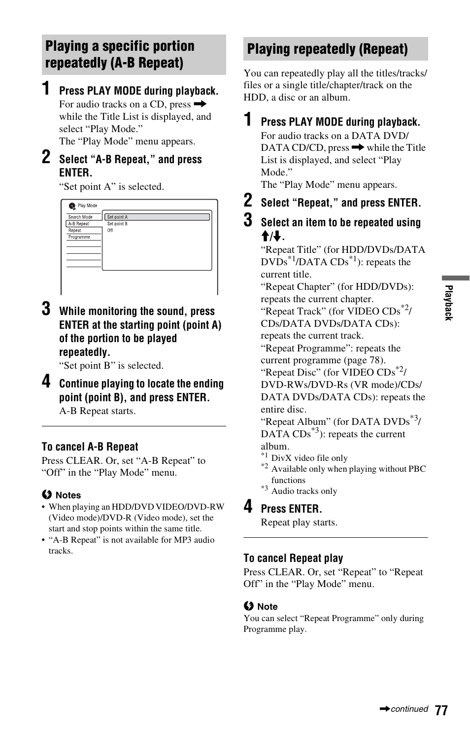 Playing a specific portion repeatedly (a-b repeat), Playing repeatedly (repeat) | Sony RDR-HXD790 User Manual | Page 77 / 168