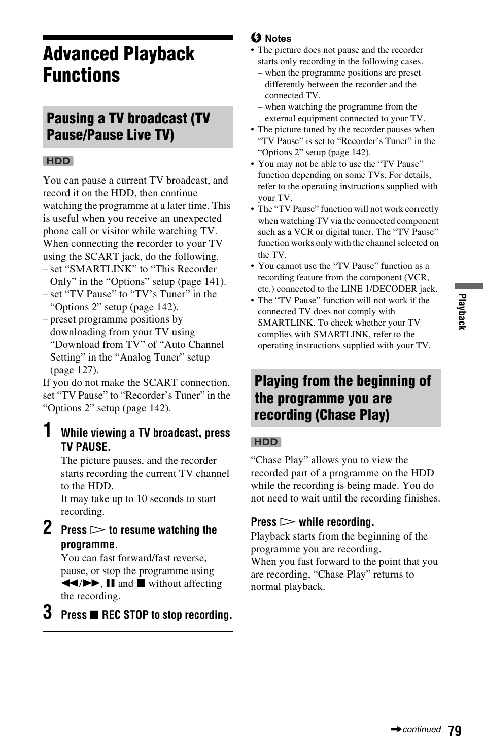 Advanced playback functions, Pausing a tv broadcast (tv pause/pause live tv), Chase play) | Tv pause (79) | Sony RDR-HXD790 User Manual | Page 79 / 168