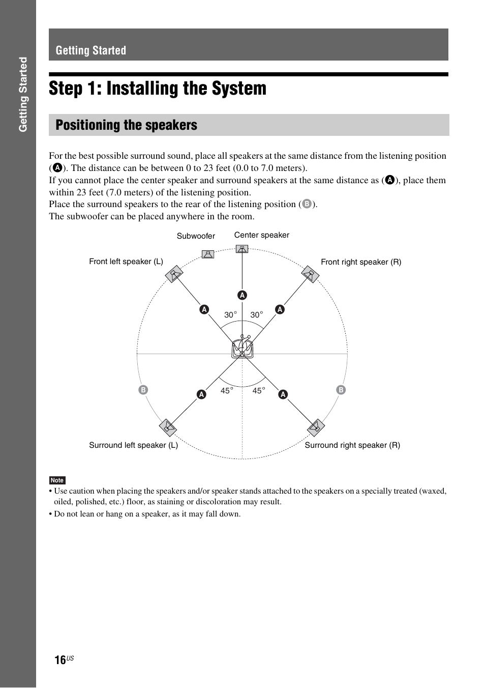 Getting started, Step 1: installing the system, Positioning the speakers | Sony BDV-T10 User Manual | Page 16 / 119