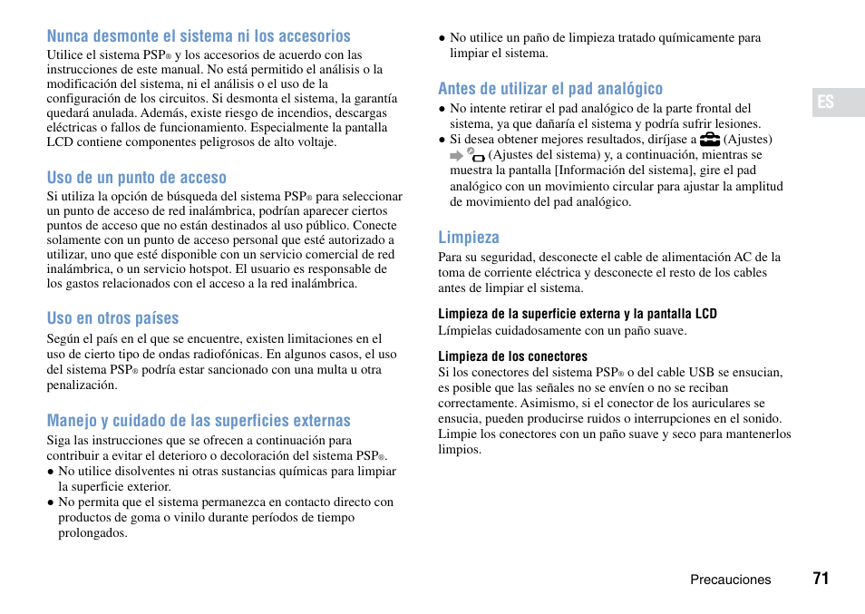 71 nunca desmonte el sistema ni los accesorios, Uso de un punto de acceso, Uso en otros países | Manejo y cuidado de las superficies externas, Antes de utilizar el pad analógico, Limpieza | Sony PSP Go PSP-N1001 User Manual | Page 71 / 123