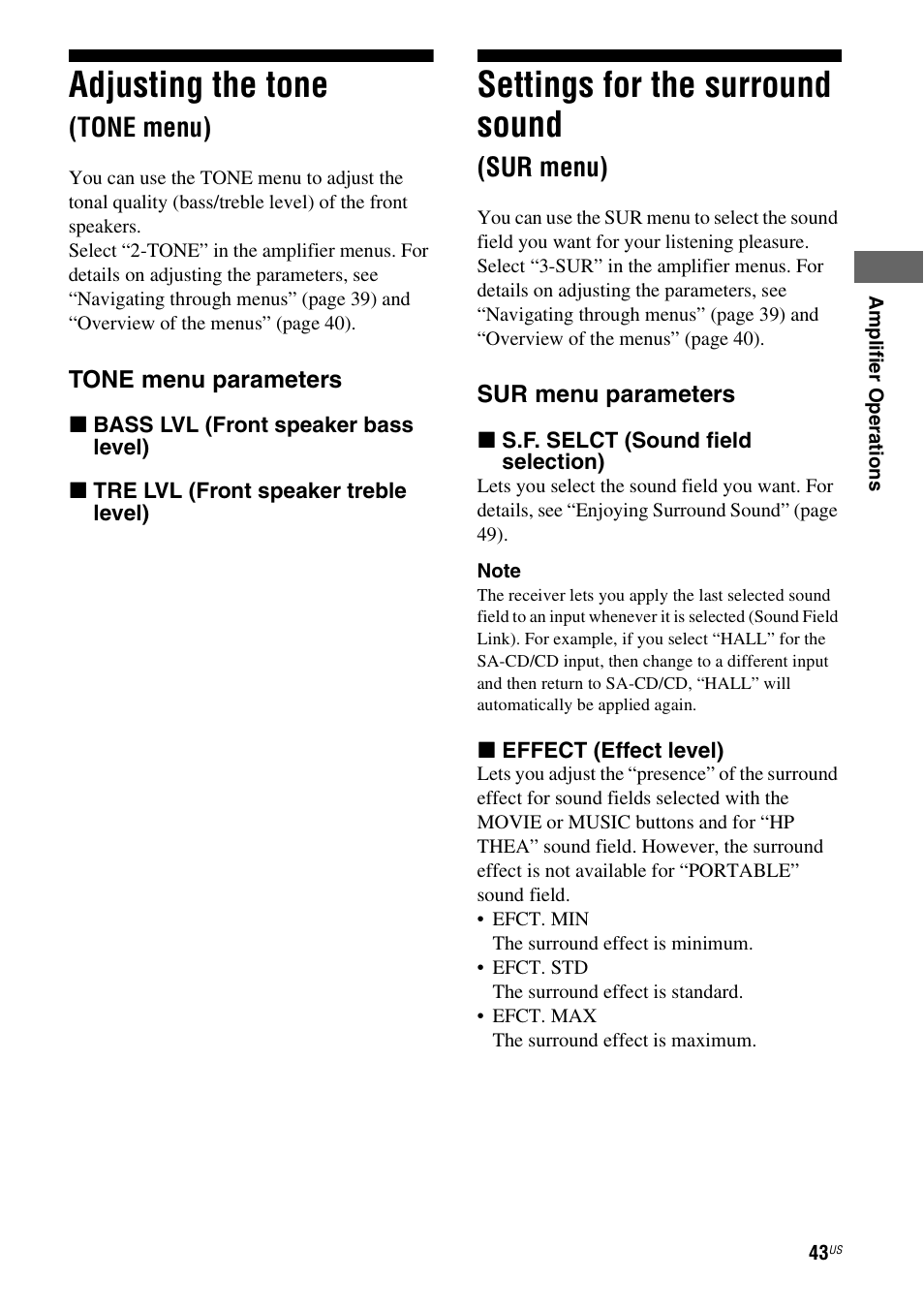 Adjusting the tone (tone menu), Settings for the surround sound (sur menu), Sur menu) | One (43), Sur (43, Adjusting the tone, Settings for the surround sound, Tone menu) | Sony HTD-DW995 User Manual | Page 43 / 80