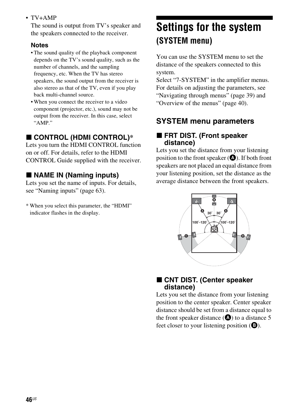 Settings for the system (system menu), Settings for the system, System menu) | System menu parameters, X control (hdmi control), X name in (naming inputs), X frt dist. (front speaker distance), X cnt dist. (center speaker distance) | Sony HTD-DW995 User Manual | Page 46 / 80