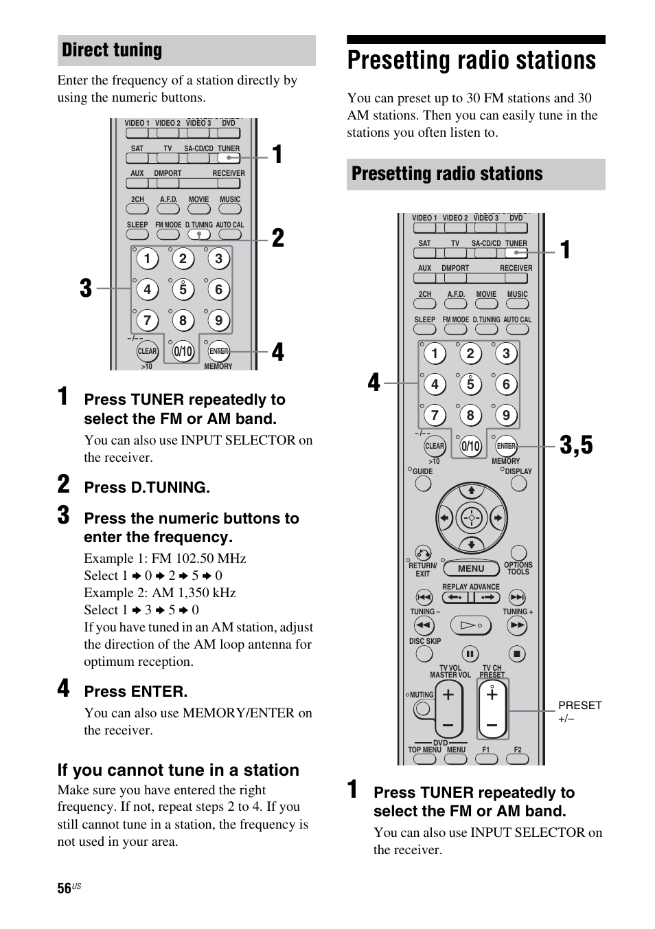 Presetting radio stations, Direct tuning, If you cannot tune in a station | Press tuner repeatedly to select the fm or am band, Press d.tuning, Press the numeric buttons to enter the frequency, Press enter | Sony HTD-DW995 User Manual | Page 56 / 80