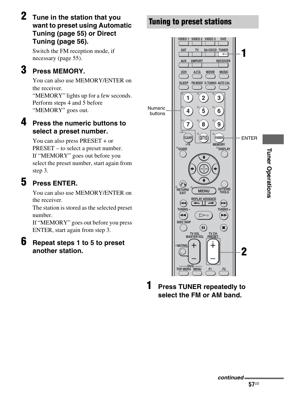 Tuning to preset stations, Press enter, Repeat steps 1 t o 5 to preset another station | Press tuner repeatedly to select the fm or am band | Sony HTD-DW995 User Manual | Page 57 / 80