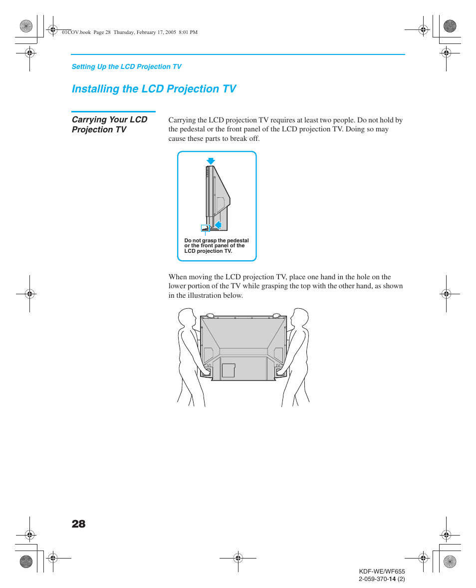 Installing the lcd projection tv, Carrying your lcd projection tv, Front and rear panel connectors | Lcd projection tv front panel and connectors | Sony GRAND WEGA 2-059-370-14(2) User Manual | Page 28 / 132