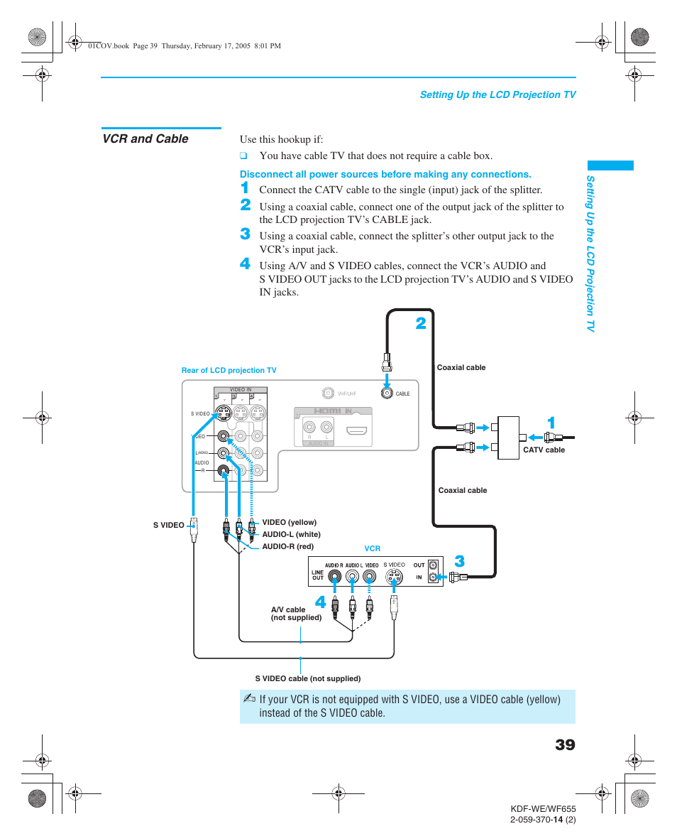 Vcr and cable, Vcr. (if you have a cable, About using s | Sony GRAND WEGA 2-059-370-14(2) User Manual | Page 39 / 132