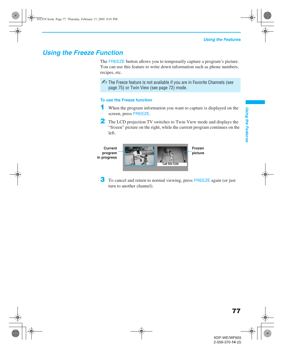 Using the freeze function, Using the favorite channels guide | Sony GRAND WEGA 2-059-370-14(2) User Manual | Page 77 / 132