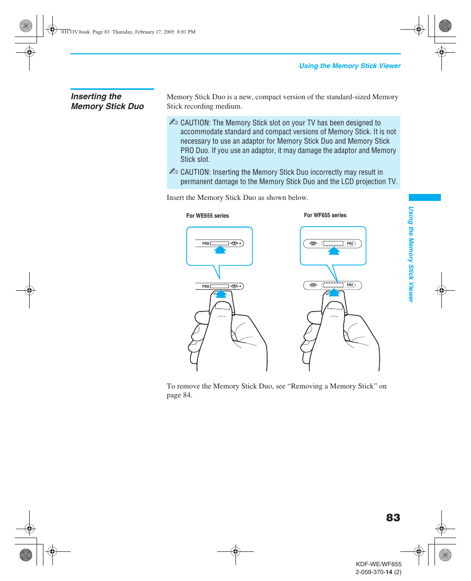 Inserting the memory stick duo | Sony GRAND WEGA 2-059-370-14(2) User Manual | Page 83 / 132