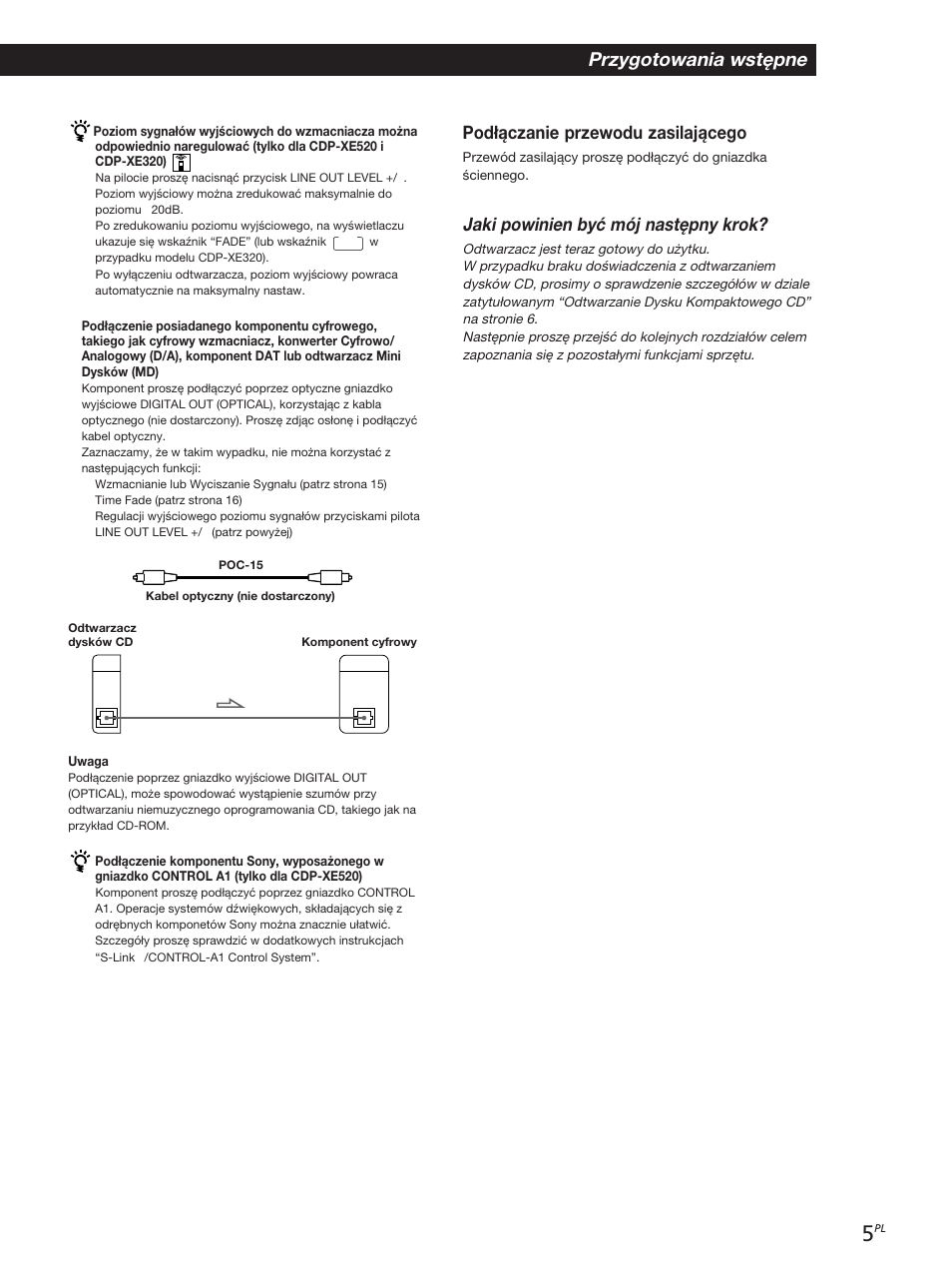 Przygotowania wstępne, Podłączanie przewodu zasilającego, Jaki powinien być mój następny krok | Sony CDP-XE320 User Manual | Page 23 / 56