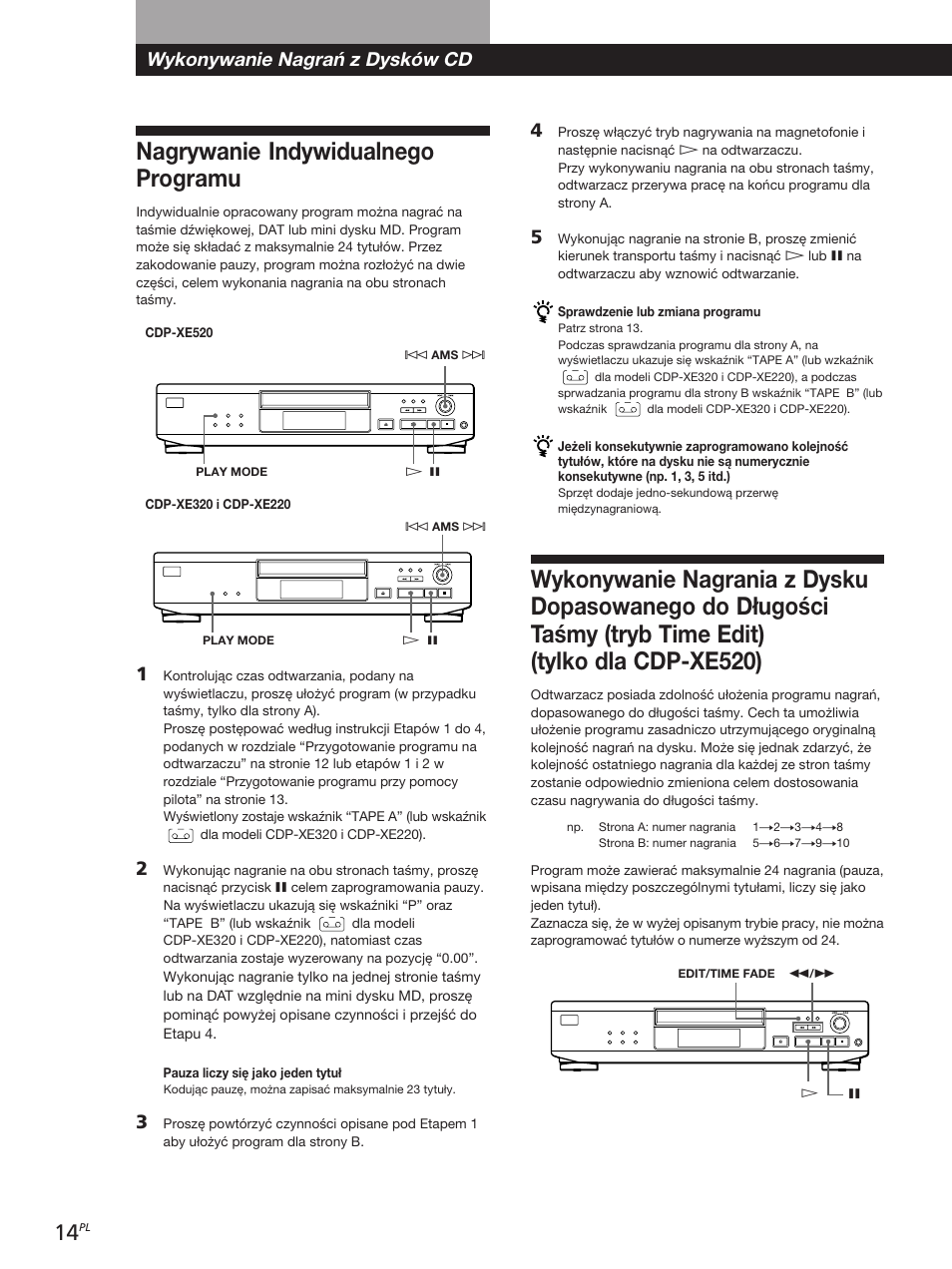 Nagrywanie indywidualnego programu, Wykonywanie nagrań z dysków cd | Sony CDP-XE320 User Manual | Page 32 / 56