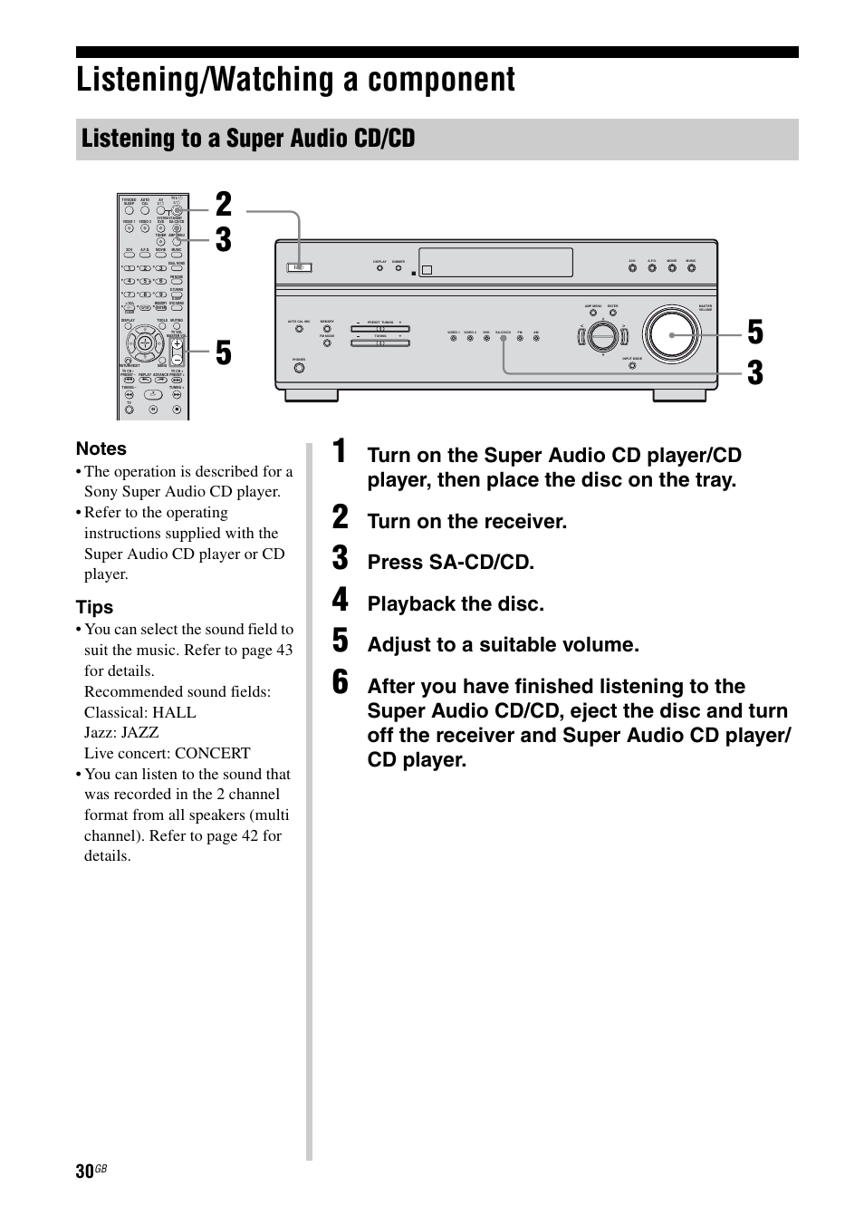 Listening/watching a component, Listening to a super audio cd/cd, Turn on the receiver | Press sa-cd/cd, Playback the disc, Adjust to a suitable volume, Tips | Sony 2-680-009-12 (1) User Manual | Page 30 / 64