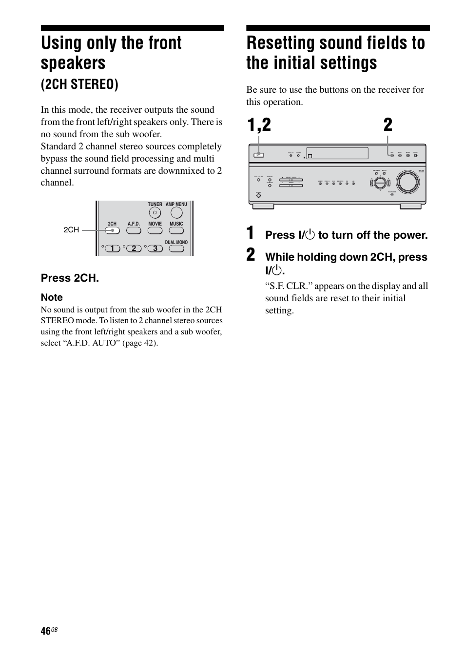 Using only the front speakers (2ch stereo), Resetting sound fields to the initial settings, Using only the front speakers | 2ch stereo), Resetting sound fields to the initial, Settings, Press 2ch, Press ? / 1 to turn off the power, While holding down 2ch, press ? / 1 | Sony 2-680-009-12 (1) User Manual | Page 46 / 64