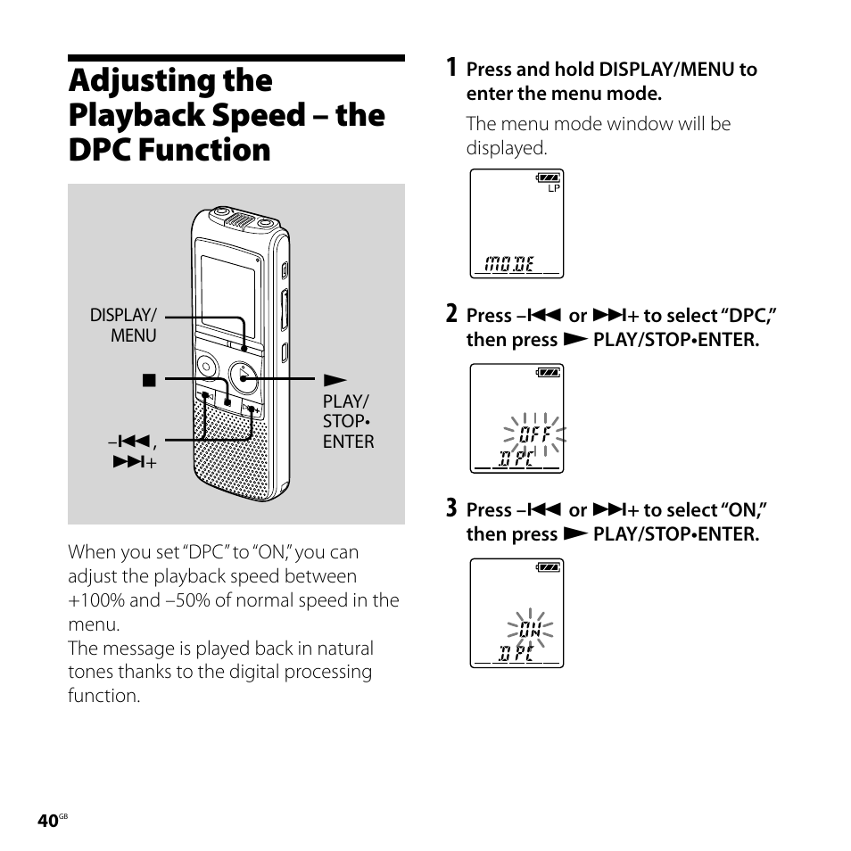 Adjusting the playback speed – the dpc function, Adjusting the playback speed – the, Dpc function | Sony 4-113-168-11(2) User Manual | Page 40 / 76