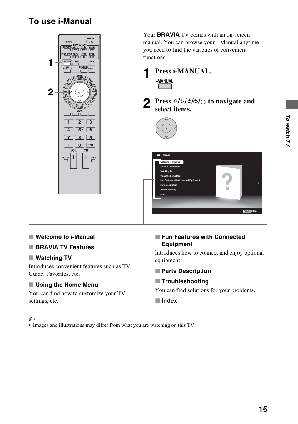 To use i-manual, Press i-manual, Press f / f / g / g / to navigate and select items | Sony BRAVIA 46HX701 User Manual | Page 15 / 24