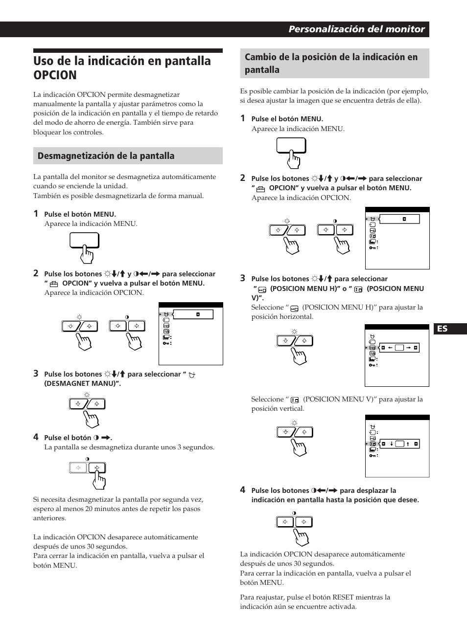 Uso de la indicación en pantalla opcion, Personalización del monitor, Desmagnetización de la pantalla | Cambio de la posición de la indicación en pantalla | Sony GDM-400PST User Manual | Page 75 / 104