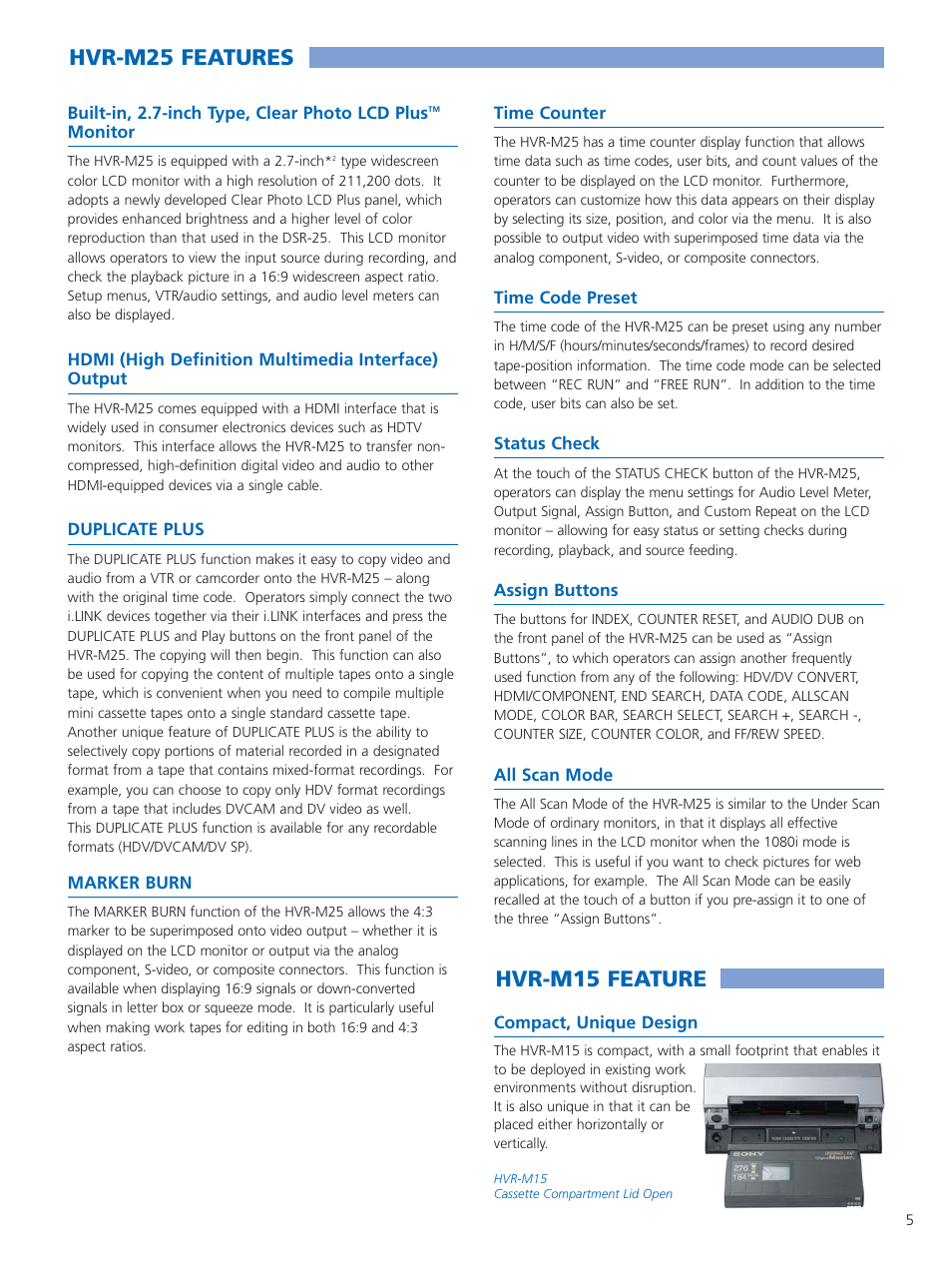 Hvr-m25 features, Hvr-m15 feature | Sony HDV 1080I HVR-M15N/M15P User Manual | Page 5 / 8